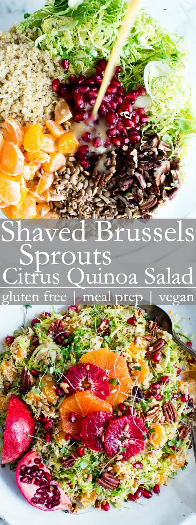 Pinterest pin for Shaved Brussels Sprouts Citrus Quinoa Salad with a snappy Honey-Orange Dijon Vinaigrette in a serving bowl garnished with pomegranates and orange slices. 