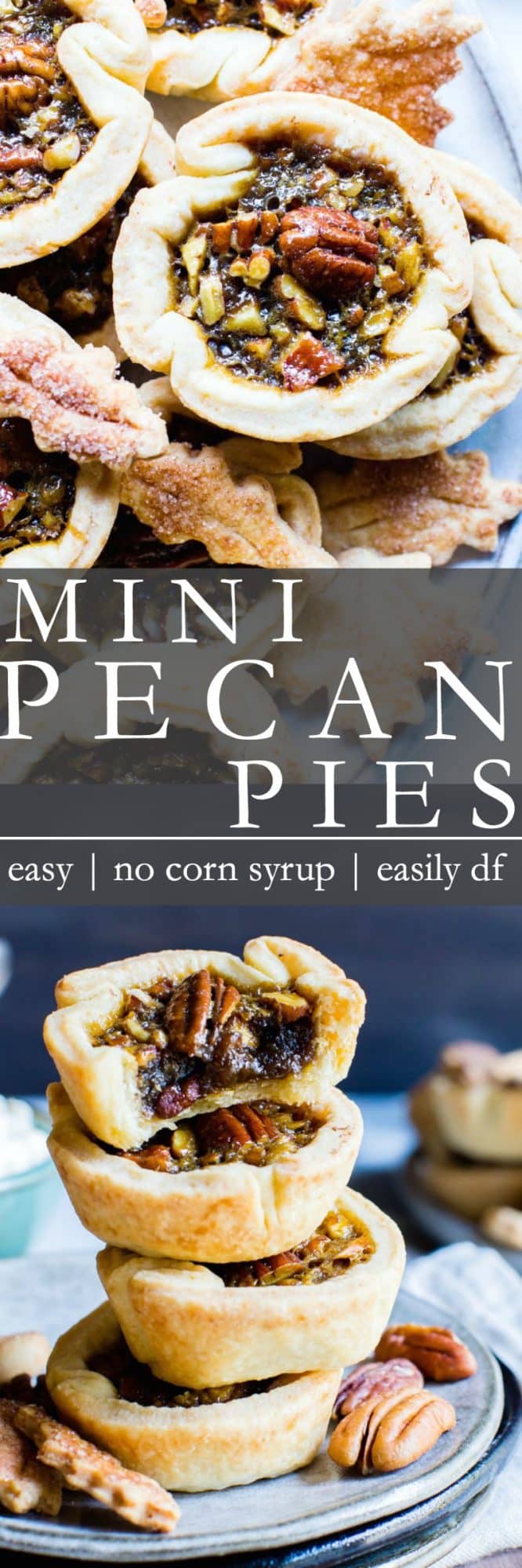 Pinterest pin for Mini Pecan Pies with two close up images. 